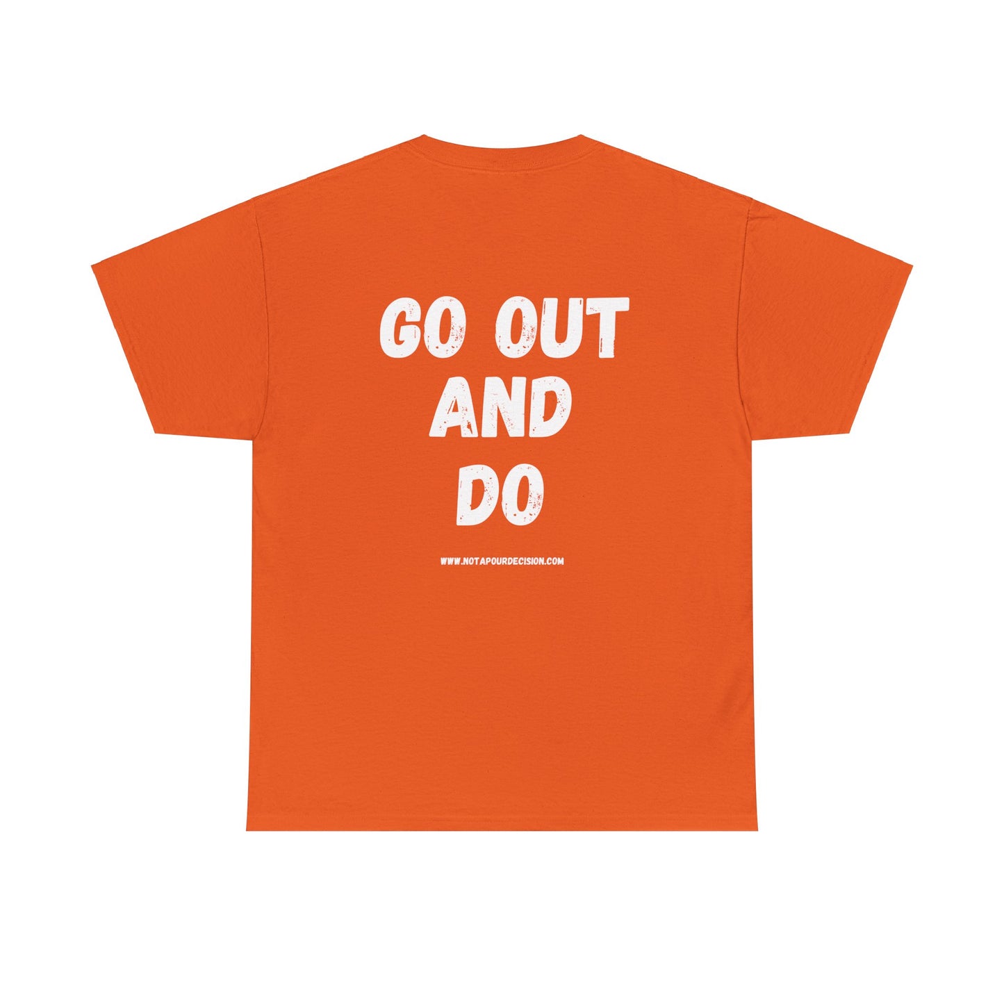 Go out and DO - Dark