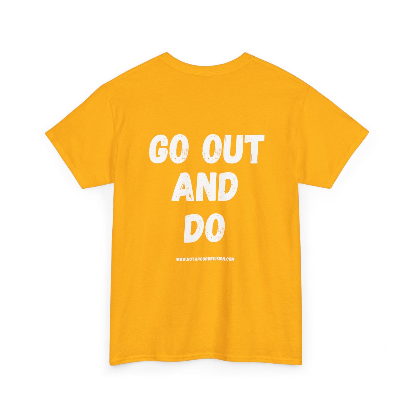 Go out and DO - Dark