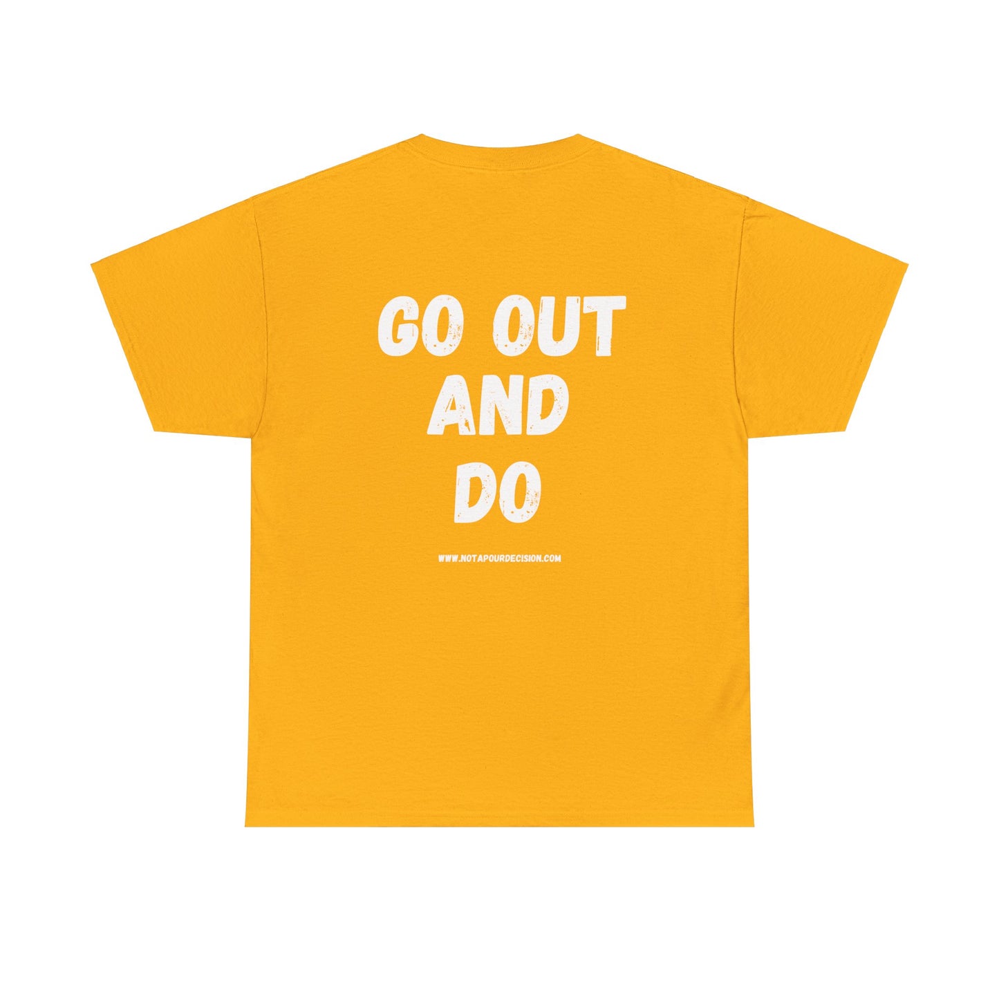 Go out and DO - Dark